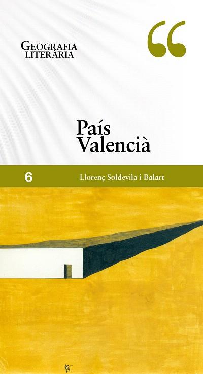 GEOGRAFIA LITERÀRIA. PAÍS VALENCIÀ | 9788498094411 | SOLDEVILA, LLORENÇ | Llibreria Drac - Llibreria d'Olot | Comprar llibres en català i castellà online