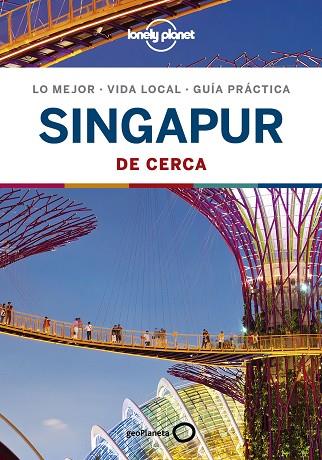 SINGAPUR DE CERCA 2019 (LONELY PLANET) | 9788408209898 | AA.DD. | Llibreria Drac - Librería de Olot | Comprar libros en catalán y castellano online