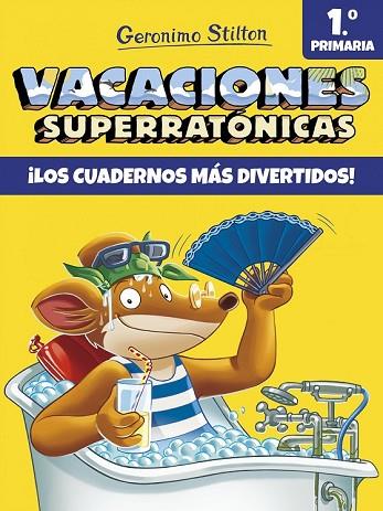 VACACIONES SUPERRATÓNICAS 1 PRIMARIA | 9788408171294 | STILTON, GERÓNIMO | Llibreria Drac - Llibreria d'Olot | Comprar llibres en català i castellà online