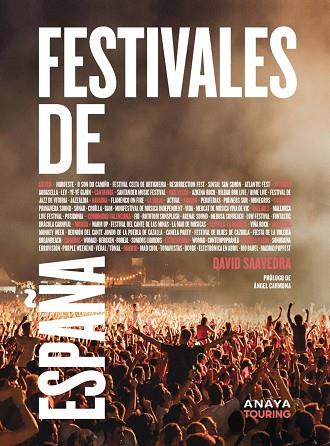 FESTIVALES DE ESPAÑA | 9788491584919 | SAAVEDRA, DAVID | Llibreria Drac - Llibreria d'Olot | Comprar llibres en català i castellà online