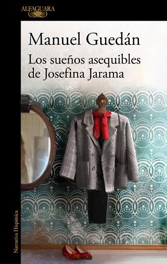 SUEÑOS ASEQUIBLES DE JOSEFINA JARAMA, LOS | 9788420461120 | GUEDÁN, MANUEL | Llibreria Drac - Llibreria d'Olot | Comprar llibres en català i castellà online