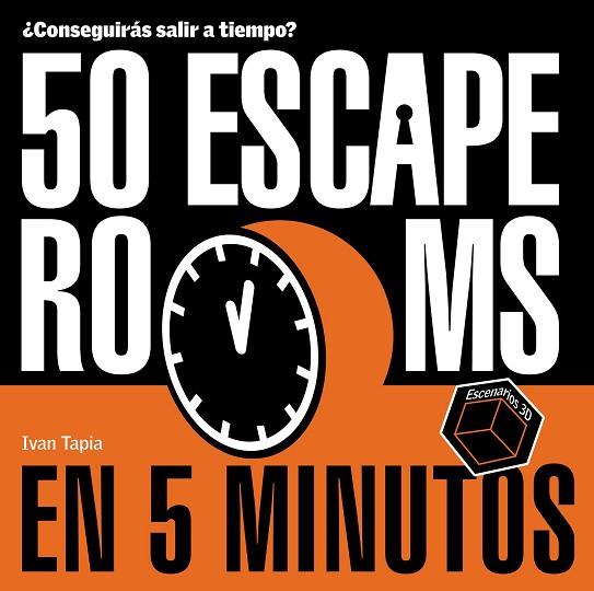 50 ESCAPE ROOMS EN 5 MINUTOS | 9788418820434 | TAPIA, IVAN | Llibreria Drac - Llibreria d'Olot | Comprar llibres en català i castellà online
