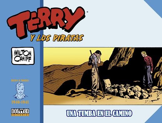 TERRY Y LOS PIRATAS 1940-1941 | 9788418898082 | CANIFF, MILTON | Llibreria Drac - Llibreria d'Olot | Comprar llibres en català i castellà online