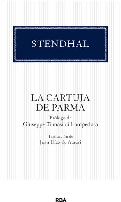 CARTUJA DE PARMA, LA | 9788490064092 | STENDHAL , MARIE-HENRI BEYLE | Llibreria Drac - Llibreria d'Olot | Comprar llibres en català i castellà online