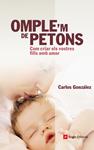 OMPLE'M DE PETONS | 9788415695349 | GONZALEZ, CARLOS | Llibreria Drac - Llibreria d'Olot | Comprar llibres en català i castellà online