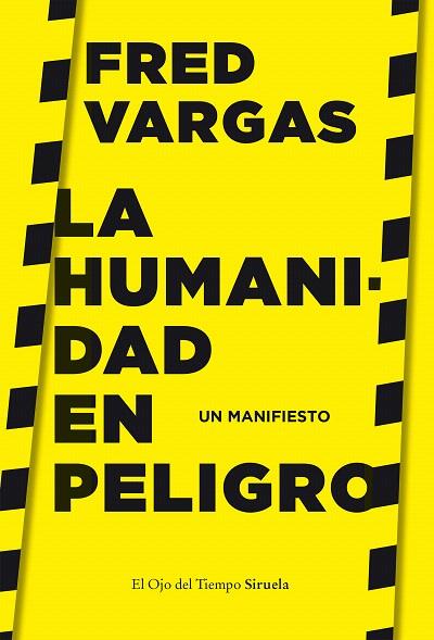 HUMANIDAD EN PELIGRO, LA | 9788417996635 | VARGAS, FRED | Llibreria Drac - Librería de Olot | Comprar libros en catalán y castellano online