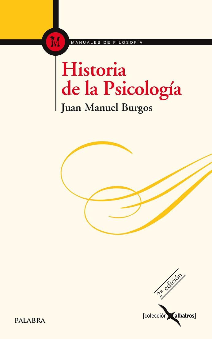 HISTORIA DE LA PSICOLOGÍA | 9788490610435 | BURGOS VELASCO, JUAN MANUEL | Llibreria Drac - Llibreria d'Olot | Comprar llibres en català i castellà online