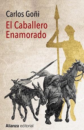 CABALLERO ENAMORADO, EL | 9788491043966 | GOÑI, CARLOS | Llibreria Drac - Llibreria d'Olot | Comprar llibres en català i castellà online