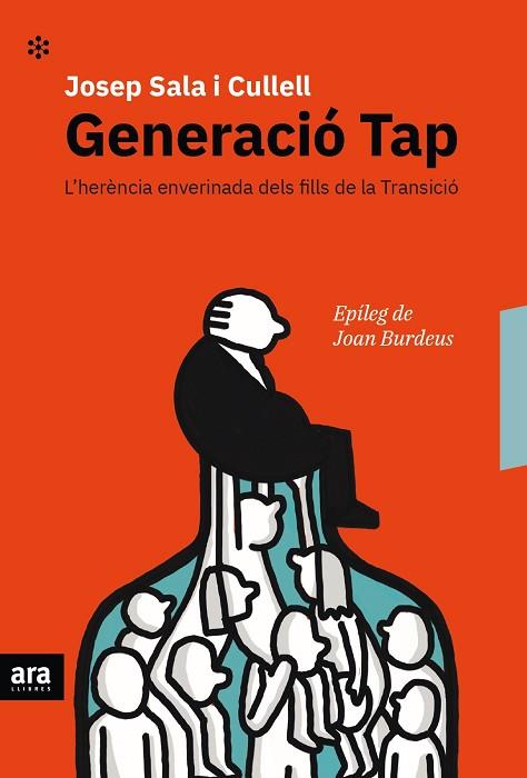 GENERACIÓ TAP | 9788416915682 | SALA I CULLELL, JOSEP | Llibreria Drac - Llibreria d'Olot | Comprar llibres en català i castellà online