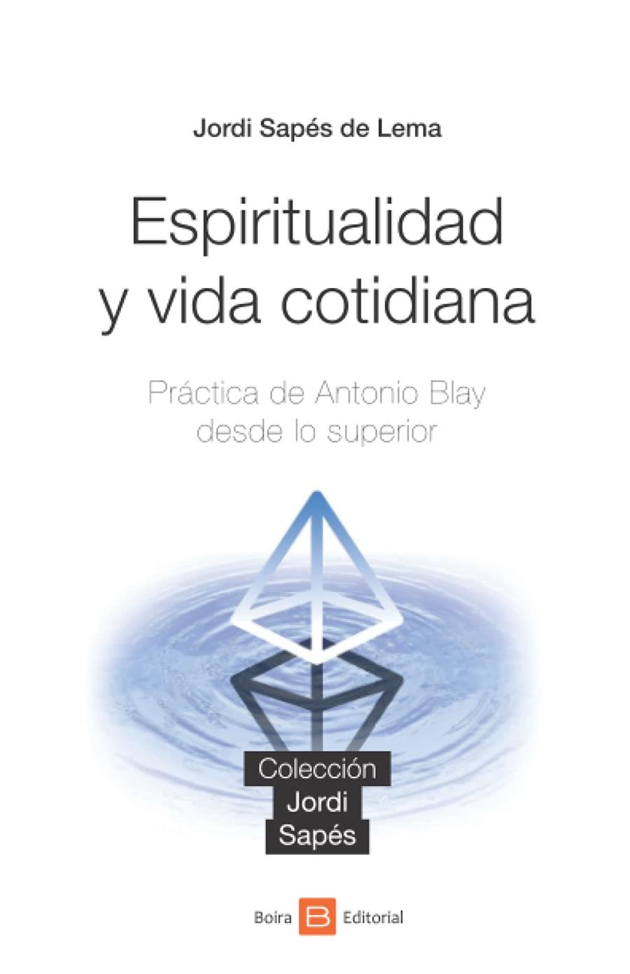ESPIRITUALIDAD Y VIDA COTIDIAN | 9788416680894 | AA.VV | Llibreria Drac - Llibreria d'Olot | Comprar llibres en català i castellà online