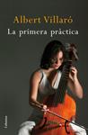 PRIMERA PRACTICA, LA | 9788466411769 | VILLARO, ALBERT | Llibreria Drac - Llibreria d'Olot | Comprar llibres en català i castellà online