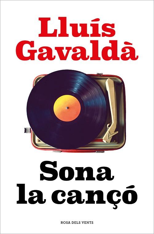 SONA LA CANÇÓ | 9788418062339 | GAVALDÀ, LLUÍS | Llibreria Drac - Llibreria d'Olot | Comprar llibres en català i castellà online