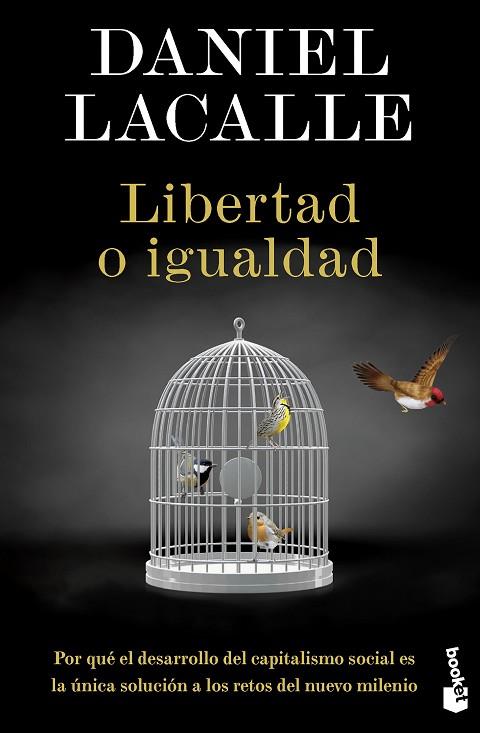 LIBERTAD O IGUALDAD | 9788423435722 | LACALLE, DANIEL | Llibreria Drac - Llibreria d'Olot | Comprar llibres en català i castellà online