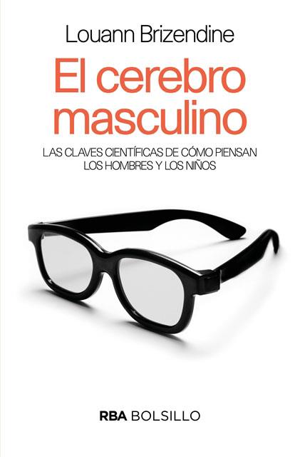 CEREBRO MASCULINO, EL (BOLSILLO) | 9788490569542 | BRIZENDINE , LOUANN | Llibreria Drac - Librería de Olot | Comprar libros en catalán y castellano online