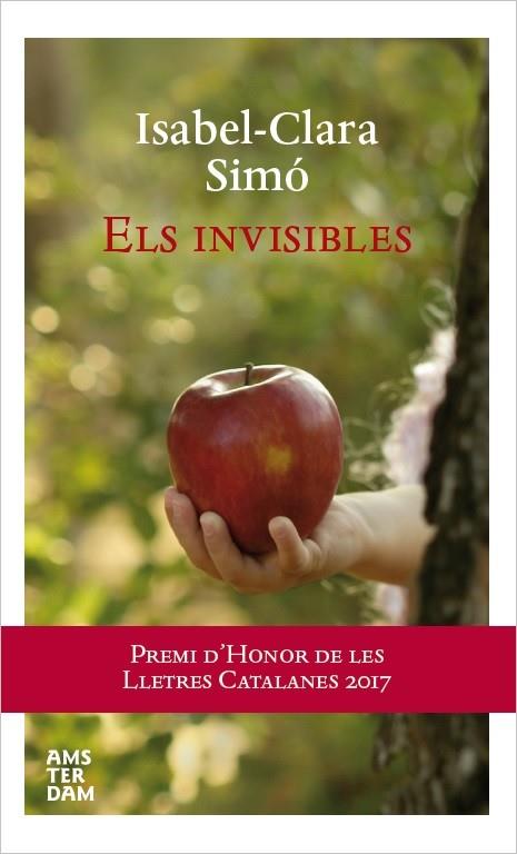 INVISIBLES, ELS (PREMI D'HONOR LLETRES CATALANES 2017) | 9788416743278 | SIMÓ, ISABEL CLARA | Llibreria Drac - Llibreria d'Olot | Comprar llibres en català i castellà online