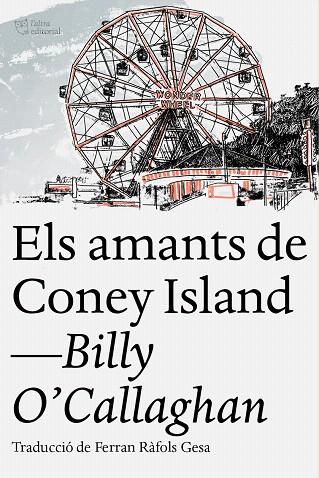 AMANTS DE CONEY ISLAND, ELS | 9788412209754 | O'CALLAGHAN, BILLY | Llibreria Drac - Llibreria d'Olot | Comprar llibres en català i castellà online