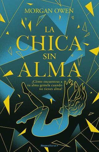 CHICA SIN ALMA, LA | 9788419283658 | OWEN, MORGAN | Llibreria Drac - Llibreria d'Olot | Comprar llibres en català i castellà online