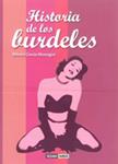 HISTORIA DE LOS BURDELES | 9788475566610 | GARCIA, MONICA | Llibreria Drac - Llibreria d'Olot | Comprar llibres en català i castellà online