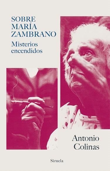 SOBRE MARÍA ZAMBRANO | 9788417624347 | COLINAS, ANTONIO | Llibreria Drac - Llibreria d'Olot | Comprar llibres en català i castellà online