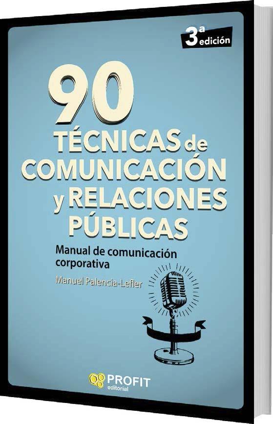 90 TÉCNICAS DE COMUNICACIÓN Y RELACIONES PÚBLICAS | 9788417209360 | PALENCIA-LEFLER, MANUEL | Llibreria Drac - Llibreria d'Olot | Comprar llibres en català i castellà online
