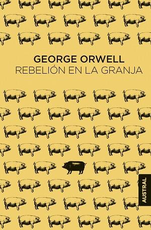 REBELIÓN EN LA GRANJA | 9788445017647 | ORWELL, GEORGE | Llibreria Drac - Llibreria d'Olot | Comprar llibres en català i castellà online