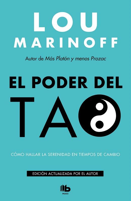 PODER DEL TAO, EL | 9788490709115 | MARINOFF, LOU | Llibreria Drac - Librería de Olot | Comprar libros en catalán y castellano online