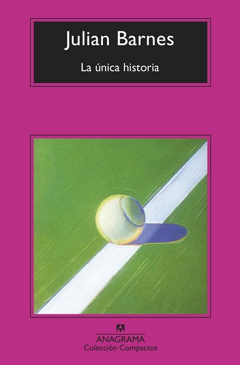 ÚNICA HISTORIA, LA | 9788433961174 | BARNES, JULIAN | Llibreria Drac - Llibreria d'Olot | Comprar llibres en català i castellà online