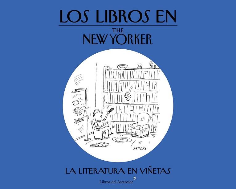 LIBROS EN THE NEW YORKER, LOS | 9788416213054 | AAVV | Llibreria Drac - Llibreria d'Olot | Comprar llibres en català i castellà online