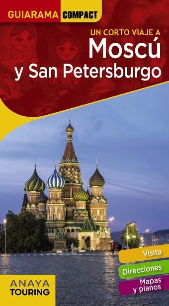 MOSCÚ Y SAN PETERSBURGO 2021 (GUIARAMA COMPACT) | 9788491583127 | ANAYA TOURING | Llibreria Drac - Librería de Olot | Comprar libros en catalán y castellano online
