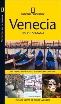 VENECIA 2010 (NATIONAL GEOGRAPHIC FIN DE SEMANA) | 9788482984995 | VV.AA. | Llibreria Drac - Llibreria d'Olot | Comprar llibres en català i castellà online