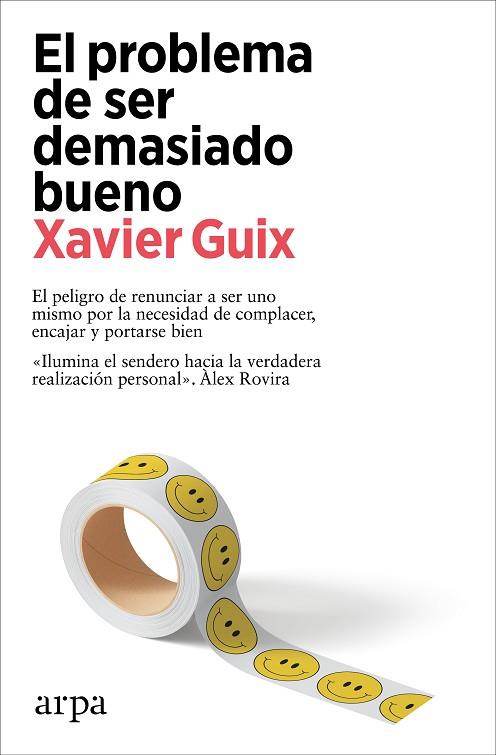 PROBLEMA DE SER DEMASIADO BUENO, EL | 9788419558534 | GUIX, XAVIER | Llibreria Drac - Llibreria d'Olot | Comprar llibres en català i castellà online