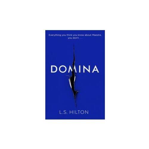 DOMINA | 9781785763014 | HILTON, L.S. | Llibreria Drac - Llibreria d'Olot | Comprar llibres en català i castellà online