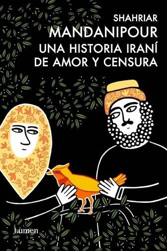 HISTORIA IRANI DE AMOR Y CENSURA, UNA | 9788426417718 | MANDANIPOUR, SHAHRIAR | Llibreria Drac - Llibreria d'Olot | Comprar llibres en català i castellà online