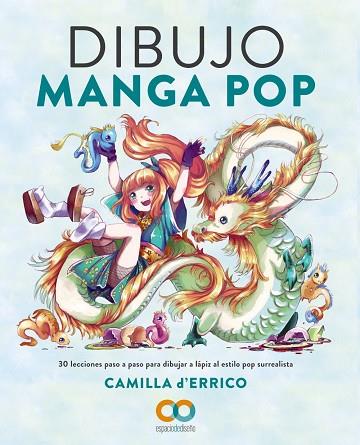 DIBUJO MANGA POP | 9788441546226 | D'ERRICO, CAMILLA | Llibreria Drac - Llibreria d'Olot | Comprar llibres en català i castellà online