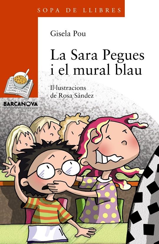 SARA PEGUES I EL MURAL BLAU, LA | 9788448932831 | POU, GISELA | Llibreria Drac - Llibreria d'Olot | Comprar llibres en català i castellà online