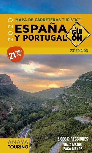 MAPA DE CARRETERAS ESPAÑA Y PORTUGAL 2020 (EL GUION) | 9788491582151 | AA.DD. | Llibreria Drac - Librería de Olot | Comprar libros en catalán y castellano online