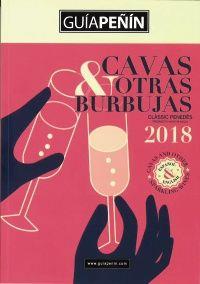 GUÍA PEÑIN CAVAS Y OTRAS BURBUJAS 2018 | 9788494817601 | PIERRE COMUNICACIÓN INTEGRAL, S.L | Llibreria Drac - Llibreria d'Olot | Comprar llibres en català i castellà online