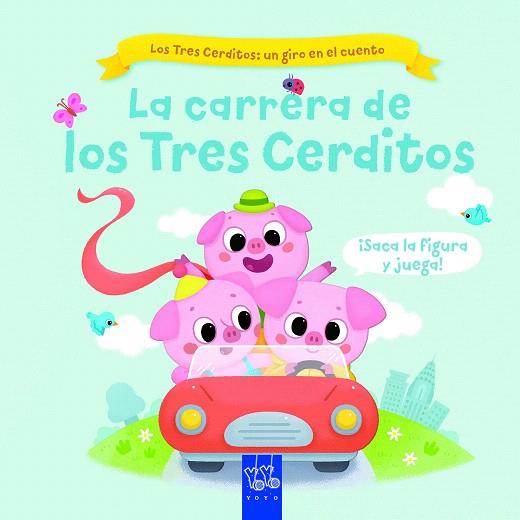 CARRERA DE LOS TRES CERDITOS, LA | 9788408267768 | YOYO | Llibreria Drac - Llibreria d'Olot | Comprar llibres en català i castellà online