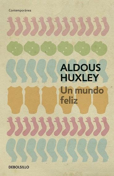 MUNDO FELIZ, UN | 9788497594257 | HUXLEY, ALDOUS | Llibreria Drac - Llibreria d'Olot | Comprar llibres en català i castellà online