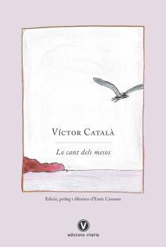 CANT DELS MESOS, LO CATALAN | 9788412001754 | CATALA, VICTOR | Llibreria Drac - Llibreria d'Olot | Comprar llibres en català i castellà online