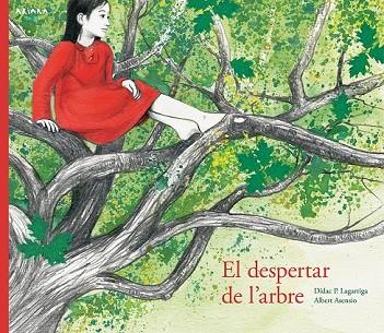 DESPERTAR DE L'ARBRE, EL | 9788417440008 | LAGARRIGA, DIDAC P. | Llibreria Drac - Llibreria d'Olot | Comprar llibres en català i castellà online