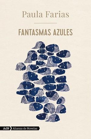 FANTASMAS AZULES  | 9788413622026 | FARIAS, PAULA | Llibreria Drac - Llibreria d'Olot | Comprar llibres en català i castellà online