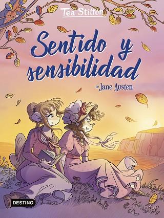 SENTIDO Y SENSIBILIDAD (TEA STILTON) | 9788408260417 | STILTON, TEA | Llibreria Drac - Llibreria d'Olot | Comprar llibres en català i castellà online