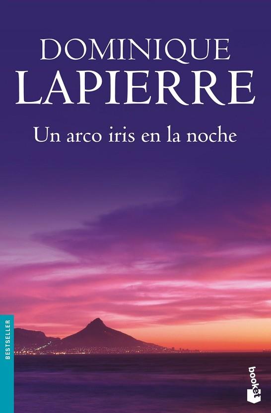 ARCO IRIS EN LA NOCHE, UN | 9788408091776 | LAPIERRE, DOMINIQUE | Llibreria Drac - Llibreria d'Olot | Comprar llibres en català i castellà online