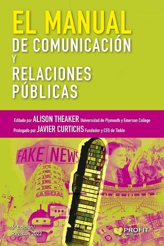 MANUAL DE COMUNICACIÓN Y RELACIONES PÚBLICAS, EL | 9788418464874 | THEAKER, ALISON | Llibreria Drac - Llibreria d'Olot | Comprar llibres en català i castellà online
