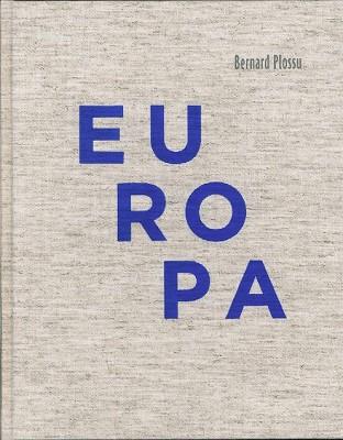 EUROPA | 9788492841493 | PLOSSU, BERNARD | Llibreria Drac - Llibreria d'Olot | Comprar llibres en català i castellà online