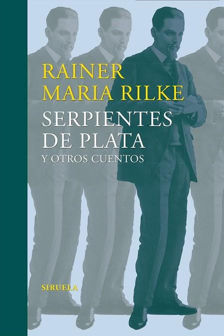 SERPIENTES DE PLATA Y OTROS CUENTOS | 9788416465859 | RILKE, RAINER MARIA | Llibreria Drac - Llibreria d'Olot | Comprar llibres en català i castellà online