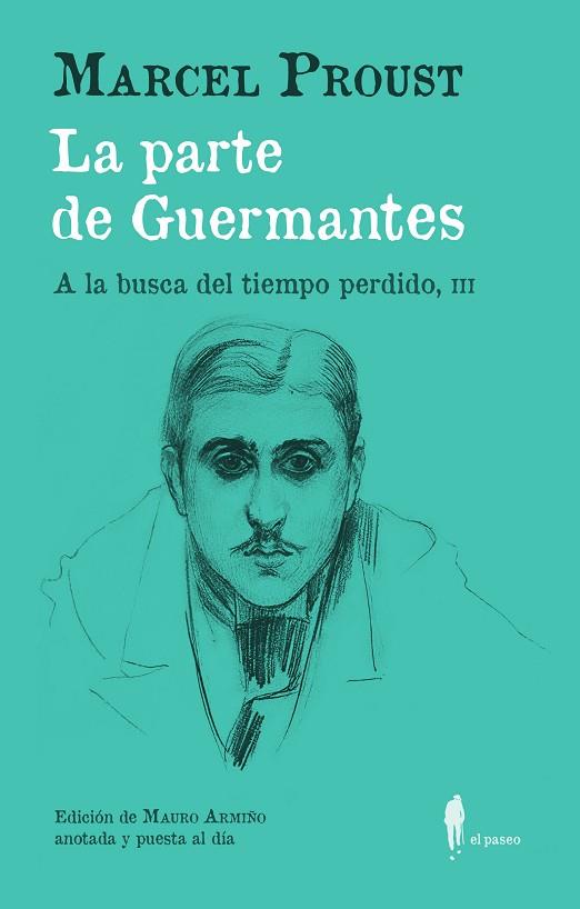 PARTE DE GUERMANTES,LA (A LA BUSCA DEL TIEMPO PERDIDO, III) | 9788419188106 | PROUST, MARCEL | Llibreria Drac - Llibreria d'Olot | Comprar llibres en català i castellà online