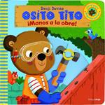 MANOS A LA OBRA! (OSITO TITO) | 9788408135951 | DAVIES, BENJI | Llibreria Drac - Llibreria d'Olot | Comprar llibres en català i castellà online