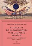 DECLIVE DE LA MONARQUÍA Y DEL IMPERIO ESPAÑOL, EL | 9788498928815 | ALBAREDA, JOAQUIM | Llibreria Drac - Llibreria d'Olot | Comprar llibres en català i castellà online